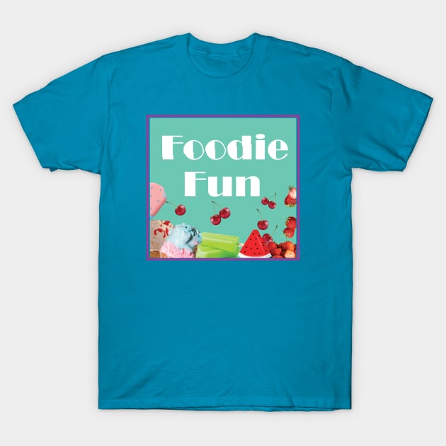 Foodie Fun T-Shirt by Proway Design